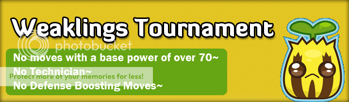 [PokeCommunity.com] Weaklings Tournament
